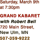 Saturday, March 9th at 7:30pm