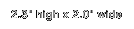 2.3" high x 2.0" wide